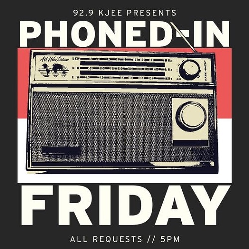 PHONED IN FRIDAYS